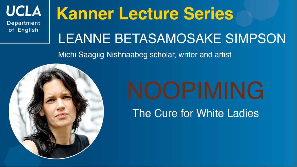Picture of author Leanne Betasamosake Simpson on Kanner Lecture Series event banner